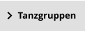 Tanzgruppen